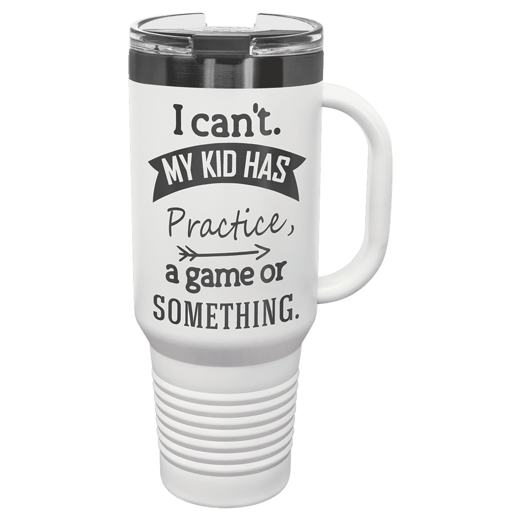 White 40 oz. travel mug with handle, straw, and engraved quote.